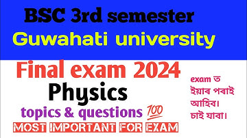Bsc 3rd semester physics paper most important questions|| final exam 2024|Guwahati University