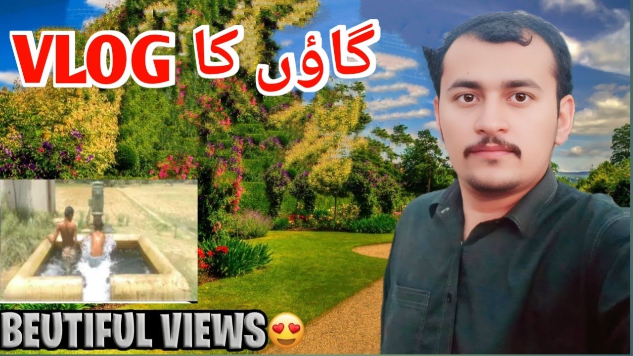 Gaon Ka Vlog Village Vlog New VLOG | VeLLa Imtiaz 