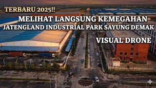 ​2025 NEWEST!! See the Splendor of Jateng Land Industrial Park Sayung VISUALLY WITH A DRONE