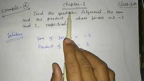 Example-4, Ch-2(Polynomials) of class 10th maths