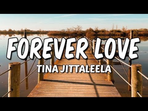 Forever Love - Tina Jittaleela [OST Yes Or No 2] || Lyric Video