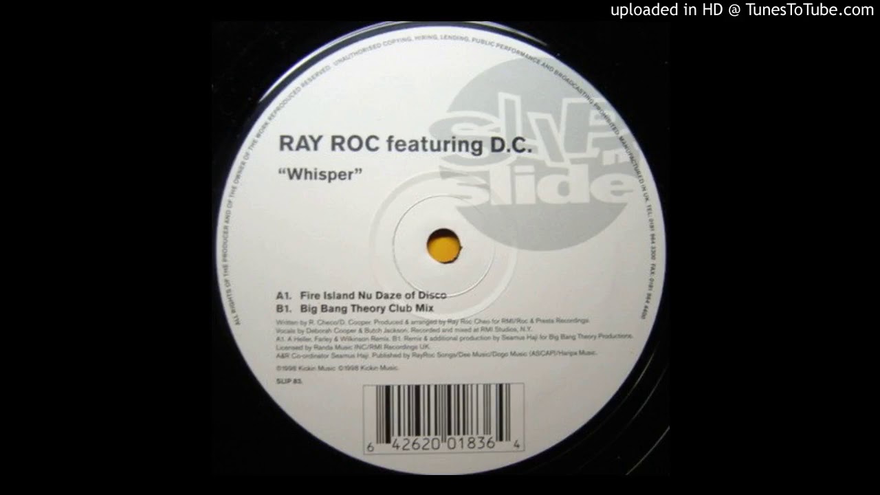 Ray Roc feat. D.C. - Whisper (Big Bang Theory Club Mix) 1998