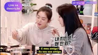 [PT-BR]2020 Moonbyul - Level Up (Seulgi, Irene) ~ EP 11 e 12