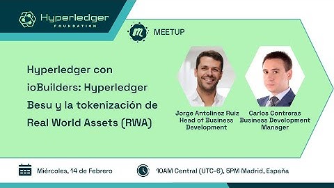 ioBuilders: Hyperledger Besu y la tokenización de Real World Assets (RWA)
