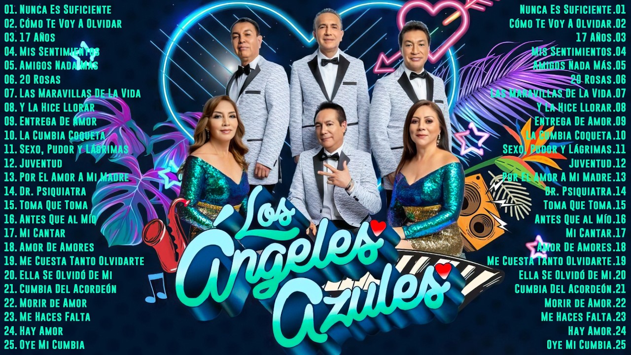 Los Ángeles Azules Sus Grandes Exitos🌹Cumbias Para Bailar🌹Lo Mejor de Los Ángeles Azules