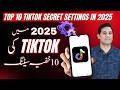 Discover The Most Useful TikTok Options And Features For 2025 