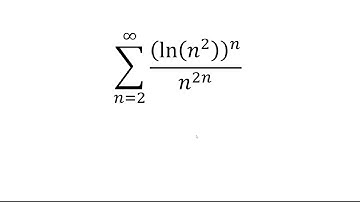 Sum from n=2 to infinity of (ln(n^2))^n/n^(2n)