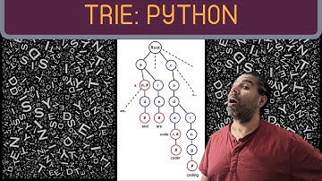 Trie Tutorial (Python)