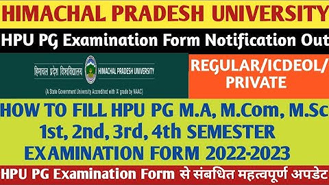 How To Fill HPU PG 1st, 2nd, 3rd, 4th Semester Examination Form 2022-23|Regular, ICDEOL, Private|