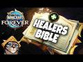 Beginner's Guide to Healing in WoW: Forever
