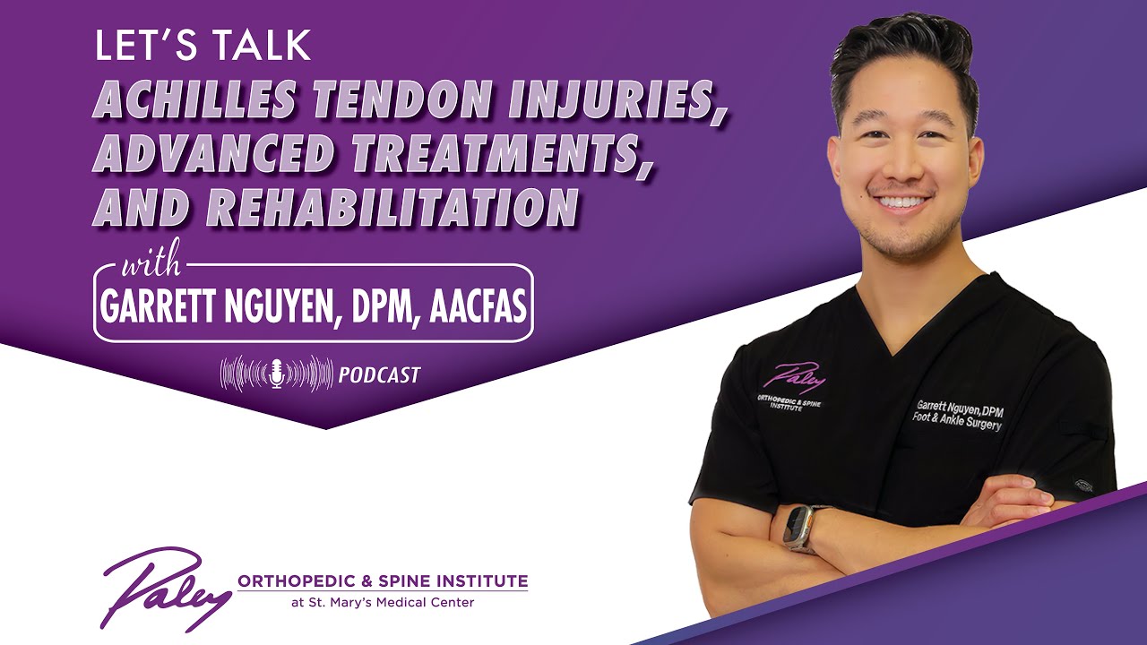Achilles Tendon Injuries, Advanced Treatments & Rehabilitation