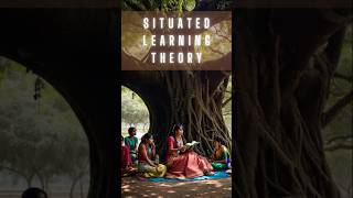 Situated Learning Theory #learningtheories #learningtheory #instructionaldesign #learning #taining