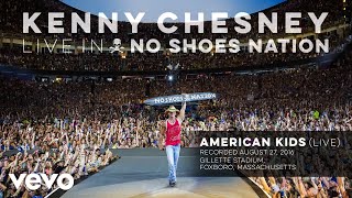 Video thumbnail of "Kenny Chesney - American Kids (Official Live Audio)"