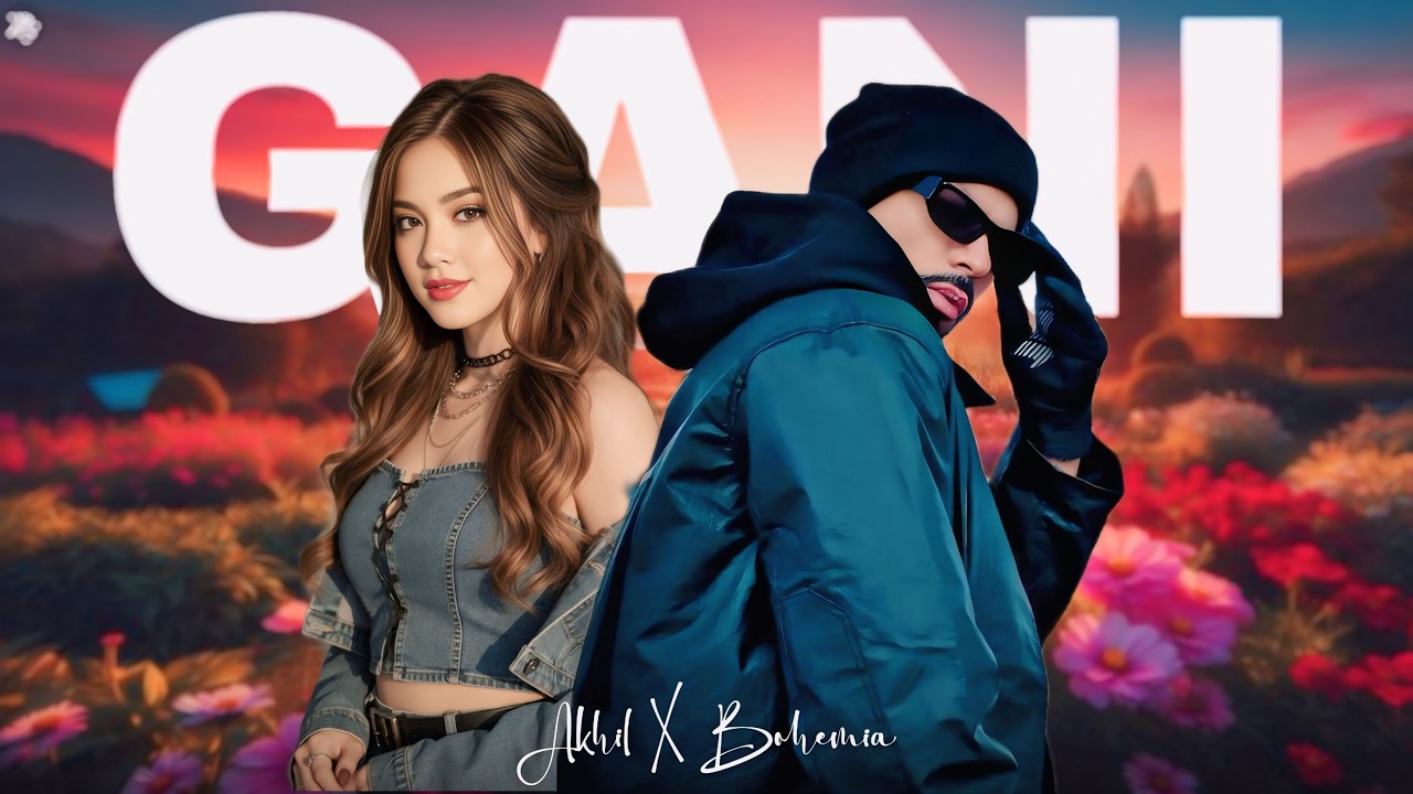 BOHEMIA - Gani ft. Akhil | Sonam Bajwa | prod.by R KÆY | Latest Punjabi Songs 2025