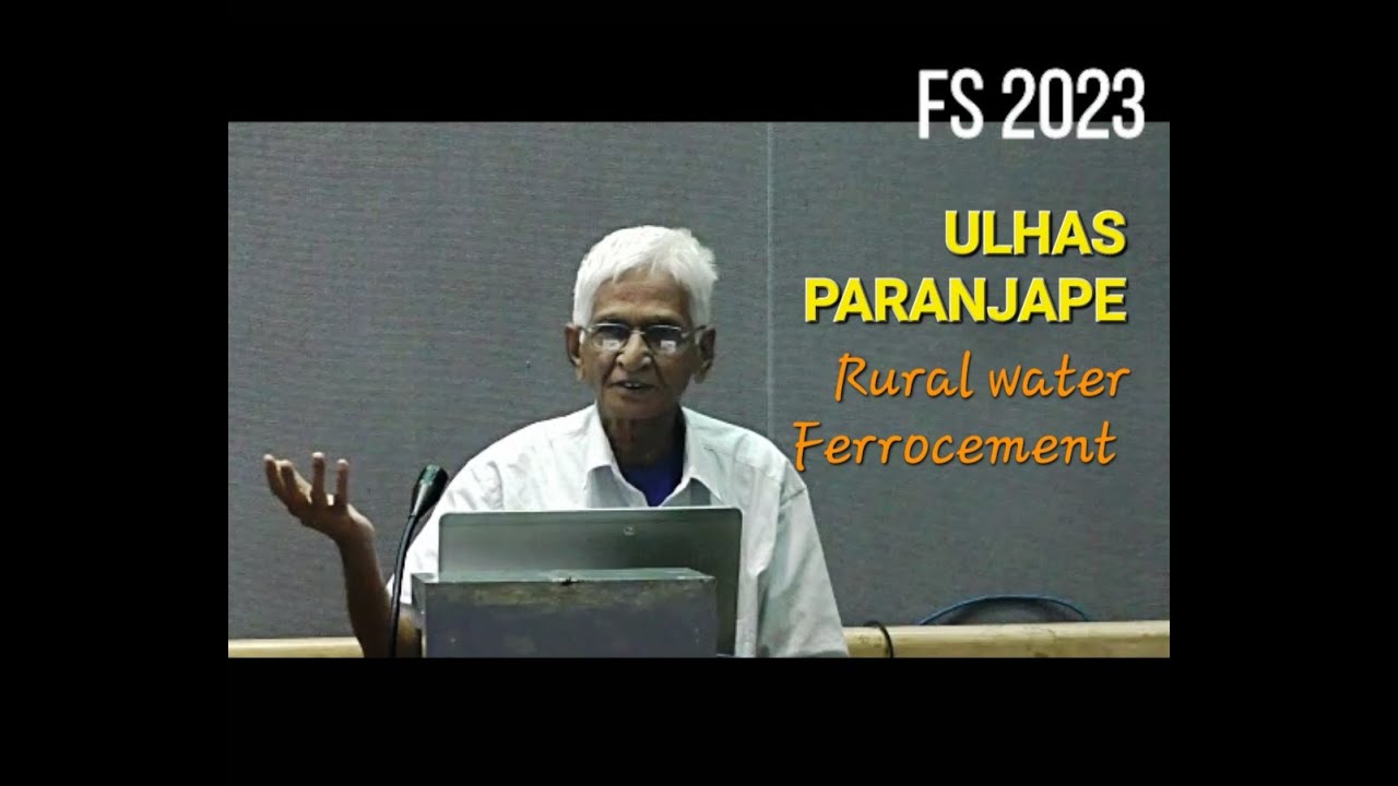 FS 2023 | Ulhas Paranjape | Rural water storage with #ferrocement