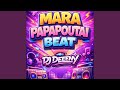 Mara Papaoutai Beat 