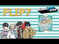 【4人】違う数字のカードを７枚集めたら勝ち！簡単！簡単！【Flip7】