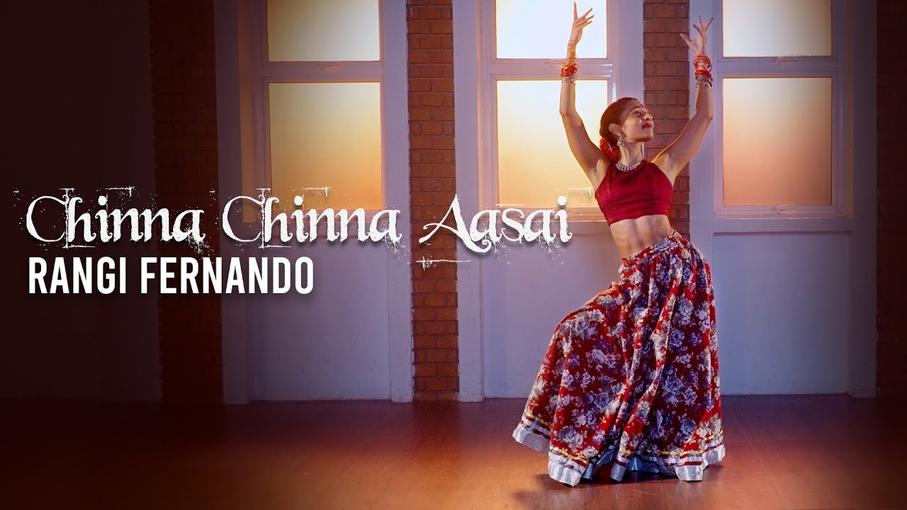 Chinna Chinna Aasai - A R Rahman | Dance cover | Rangi Fernando Chinna Chinna Aasai - A R Rahman | Dance cover | Rangi Fernando