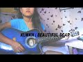 KLWKN | BEAUTIFUL SCARS // Acoustic Cover (Short Medley Mashup)