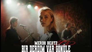 Bir Derdim Var Gönüle Zor Gelir / (Prod.Merdo Beatz)