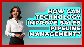 How Can Technology Improve Sales Pipeline Management? | Sales Pro Blueprint News