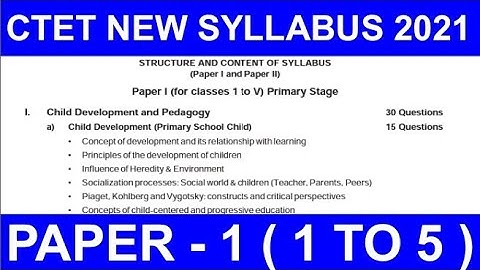 CTET NEW SYLLABUS 2021 | CTET PAPER 1 NEW SYLLABUS 2021 | CTET PAPER 1 COMPLETE SYLLABUS | CTET 2021