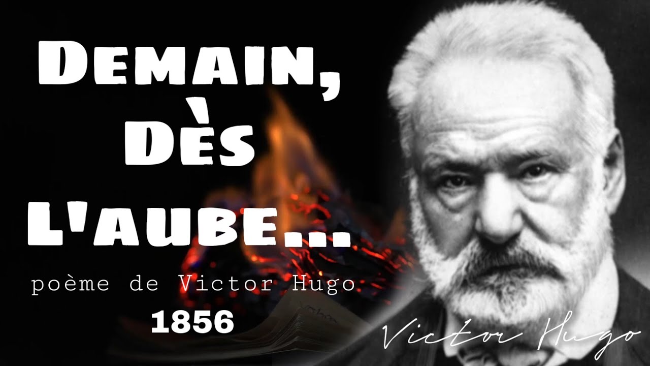 Demain, Dès L'aube… - Poème de Victor HUGO - YouTube