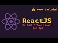React JS | Refreshing Traditional Web App
