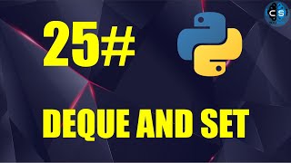 25# Deque and Set [Collections 2] - الصف المزدوج و المجموعات