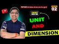 UNIT AND DIMENSION LECTURE - 02 (TARGET)