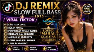 Dj Remix Dangdut Slow  Bass Viral Tiktok Newest 2026delicious Poul For Relaxing