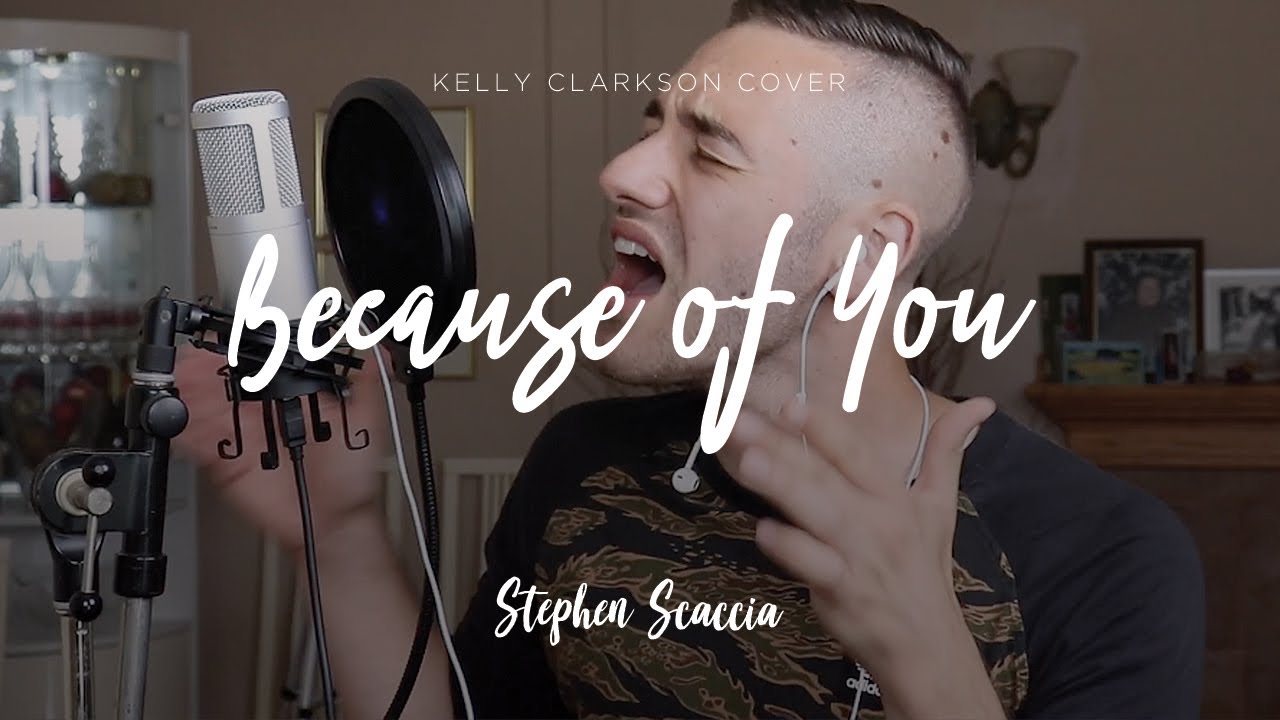 Because of You - Kelly Clarkson (cover by Stephen Scaccia)