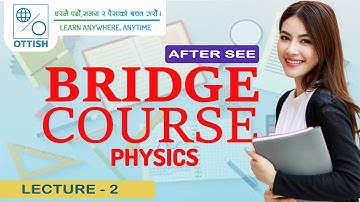 Scalar & Vector | Physics-Bridge Course | Part 2