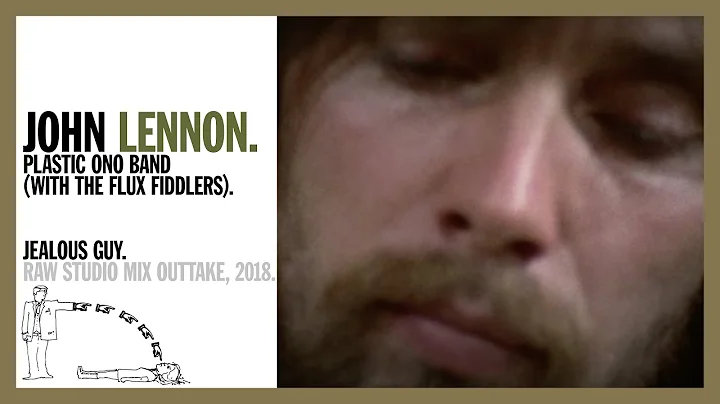 Jealous Guy (Raw Studio Mix - Out-take - take 11)