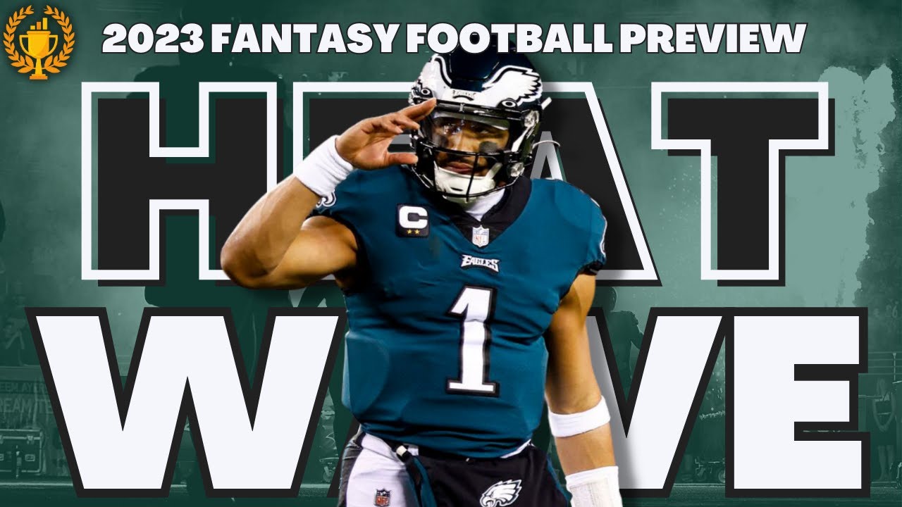 Philadelphia Eagles Fantasy Football Preview 2023