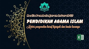 Membuat Media Pembelajaran Interaktif Pendidikan Agama Islam Menggunakan Excel Part 1
