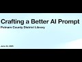 Crafting a Better AI Prompt 20 June 2025