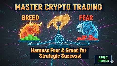 Master Crypto Trading Harness Fear & Greed for Strategic Success!