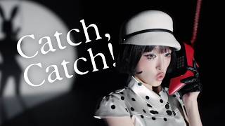 Catch Catch keeps you chasing