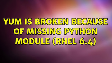 yum is broken because of missing Python module (RHEL 6.4)