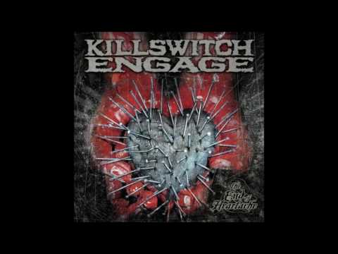 Killswitch Engage The End Of Heartache Audio 