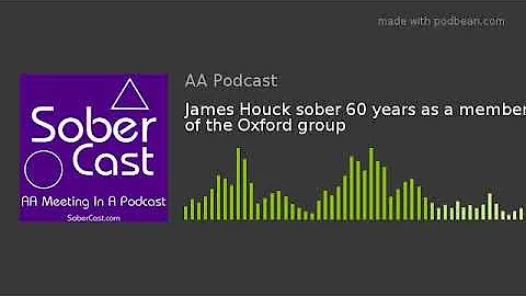 James Houck sober 60 years as a member of the Oxfo...