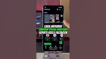 Cara Merubah Tampilan Status Whatsapp Seperti Reels Facebook