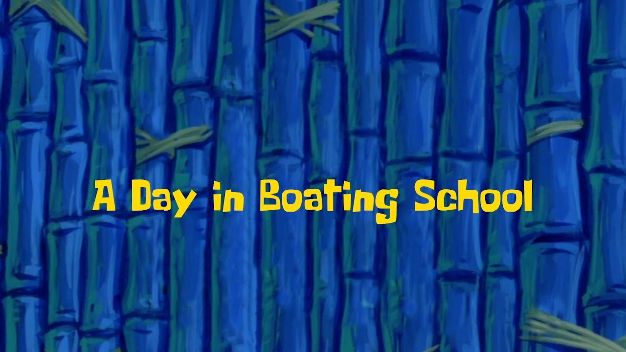 A Day in Boating School (PARODY)