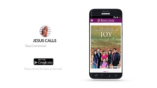 Jesus Calls Mobile Apps | Android App screenshot 5