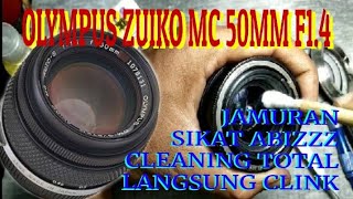 Full Cleaning By Olympus Zuiko MC 50mm F1.4 @gugunmanualchannel1253