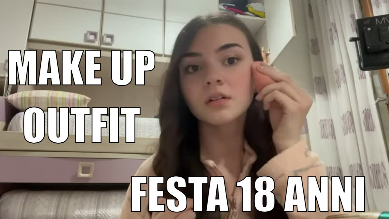 MI PREPARO CON VOI #makeup  E #outfit  FESTA DI 18 ANNI VLOG Ep. 2 #grwm @MargheGiulia