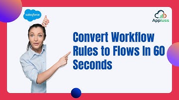 Convert Workflow Rules to Flows In 60 Seconds