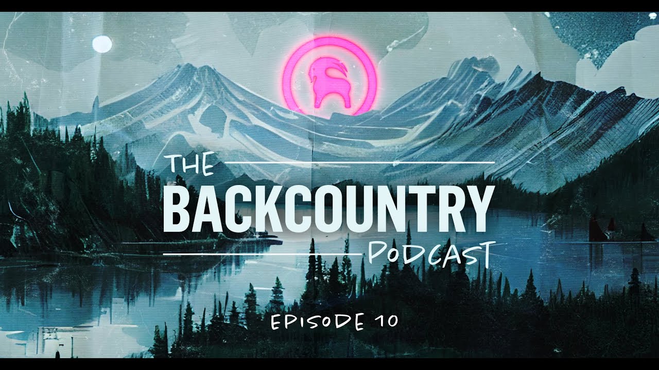 Backcountry Podcast Ep. 10 Robert Workman Goal Zero Founder YouTube