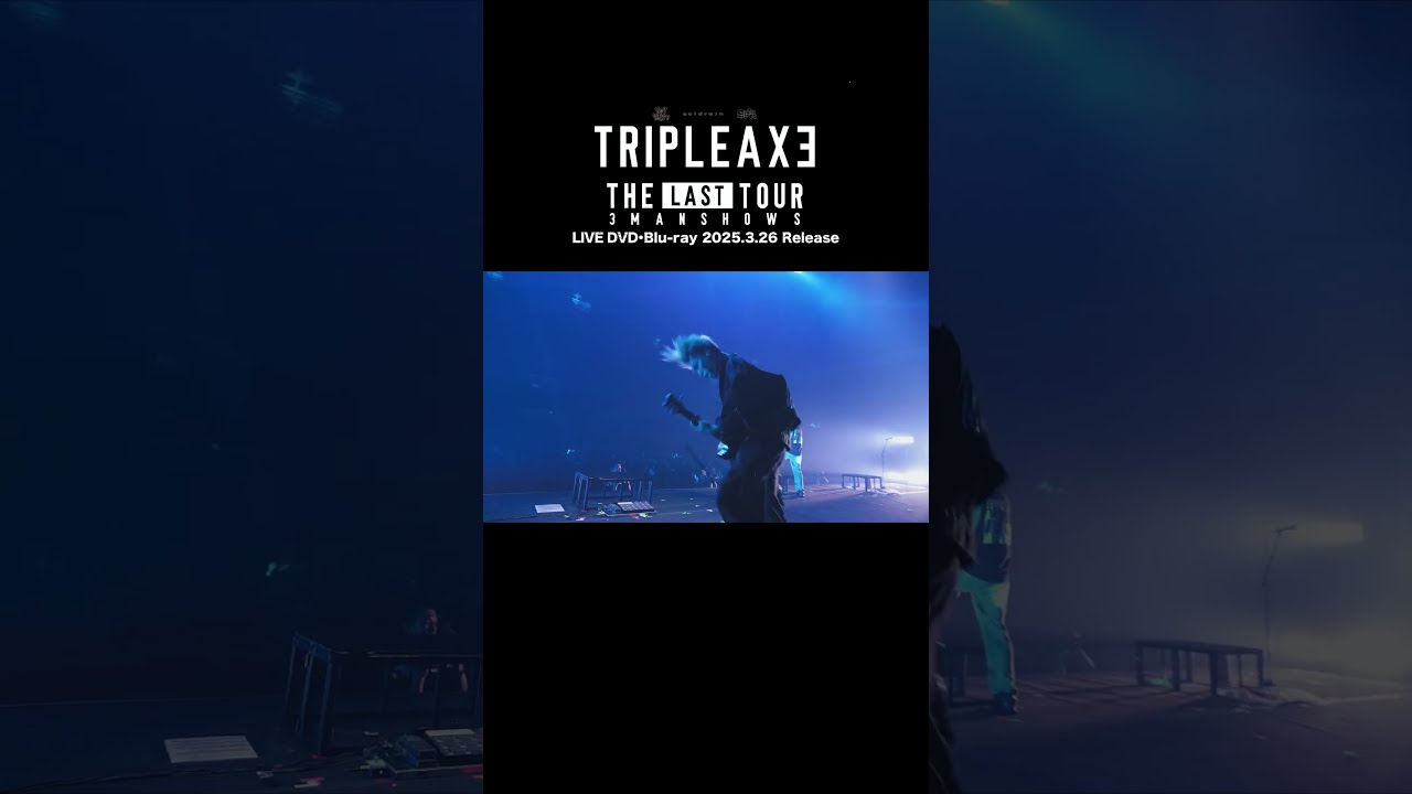 TRIPLE AXE-THE LAST TOUR in Makuhari- T… coldrain, SiM and HEY-SMITH announce final TRIPLE AXE tour